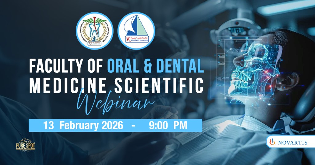 Faculty of Oral & Dental Medicine Scientific ONLINE Webinar