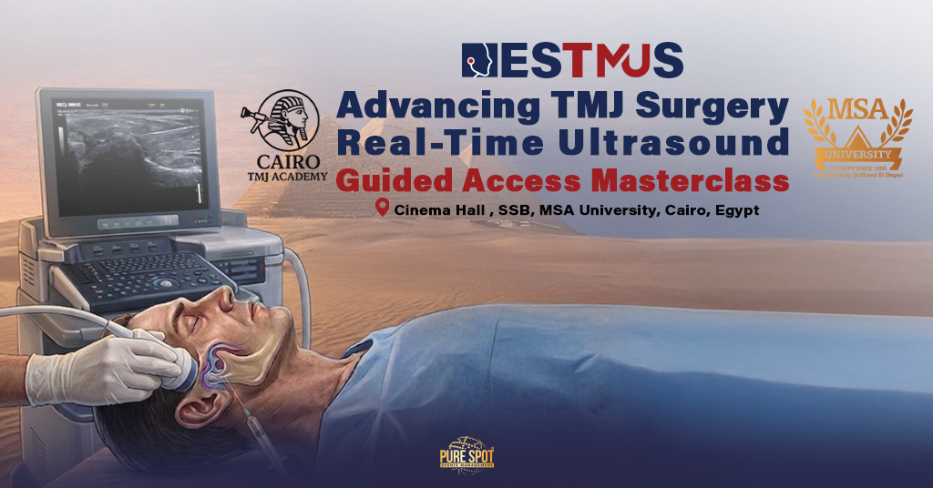 Advancing TMJ Surgery: Real-Time Ultrasound-Guided Access Masterclass