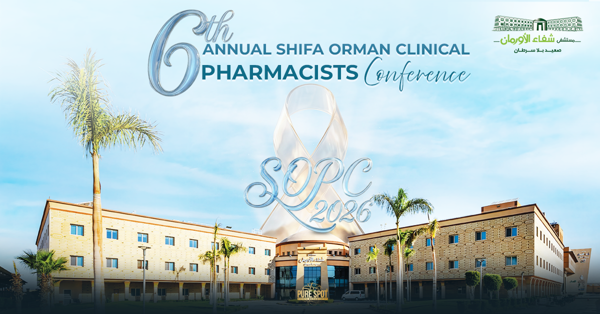 6th Annual Shifa Orman Clinical Pharmacists Conference – SOPC 2026