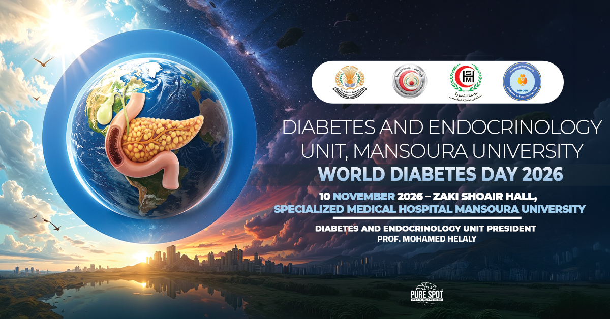Diabetes and Endocrinology Unit, Mansoura University | World Diabetes Day 2026