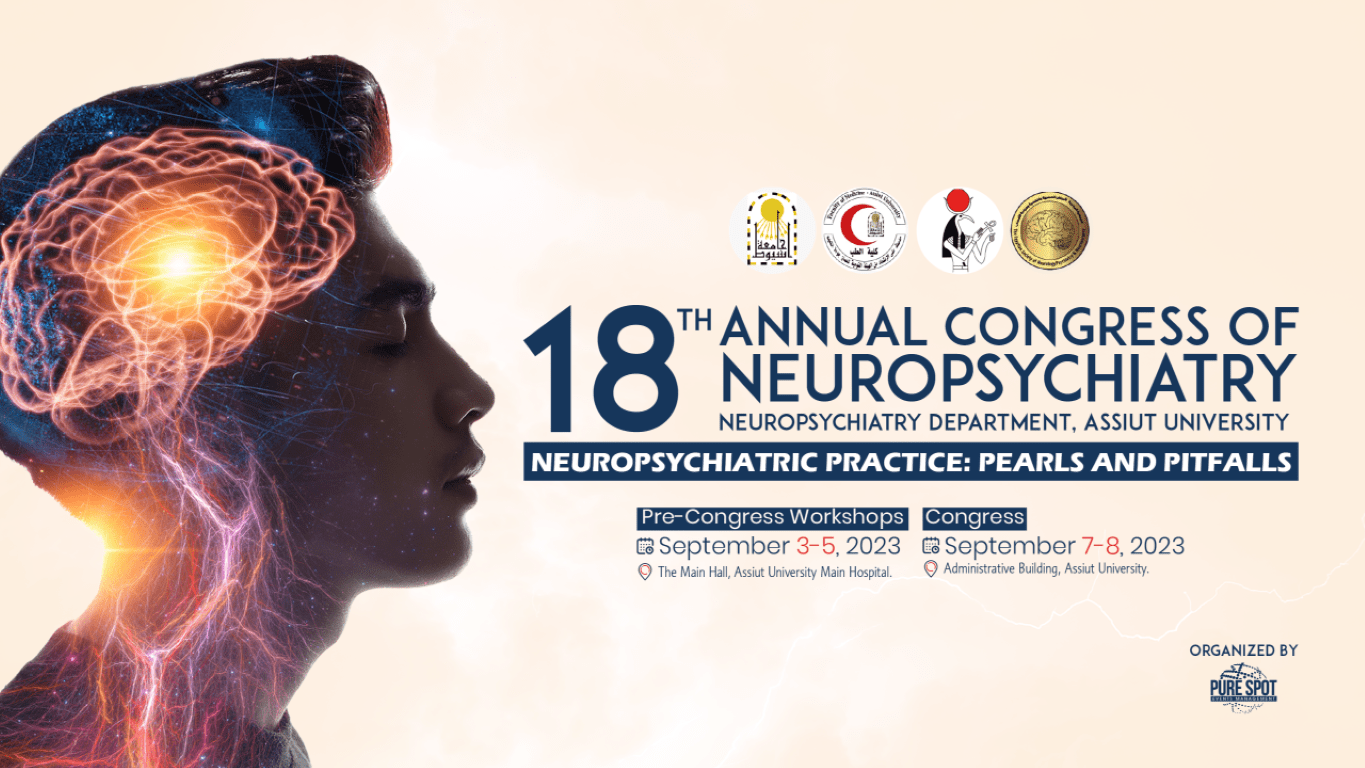18th annual conference of neuropsychiatry department, Assuit University
